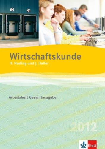 Wirtschaftskunde, Arbeitsheft Gesamtausgabe