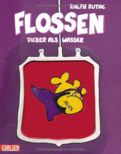 Flossen, Band 2: Flossen: Dicker als Wasser: BD 2