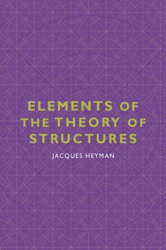 Elements of Theory of Structures