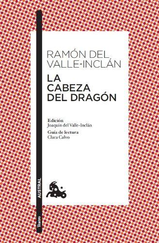 LA CABEZA DEL DRAGON Nê 607.*10*AUSTRAL. (Teatro, Band 5)