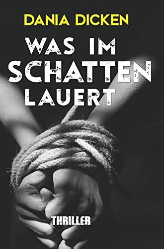 Was im Schatten lauert (Libby Whitman)