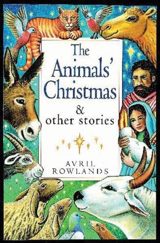 Animals' Christmas and Other Stories