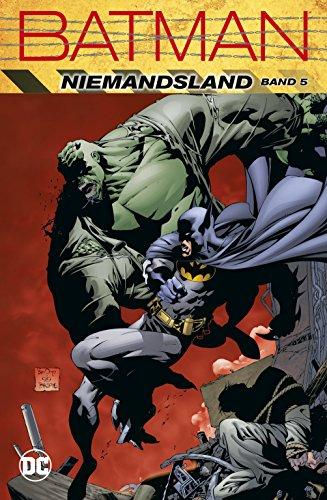 Batman: Niemandsland: Bd. 5