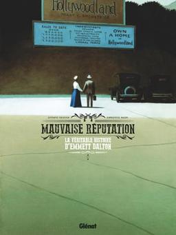 Mauvaise réputation : la véritable histoire d'Emmett Dalton. Vol. 2