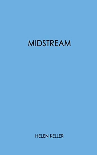 Midstream: My Later Life