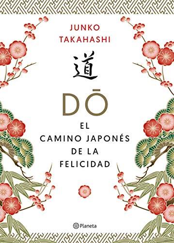 Do. El camino japonés de la felicidad (No Ficción)