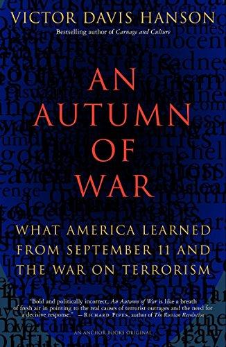 An Autumn of War: What America Learned from September 11 and the War on Terrorism