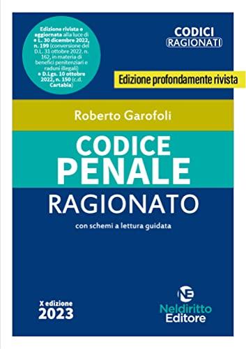 Codice penale ragionato. Aggiornato alla Riforma Cartabia (Codici ragionati)