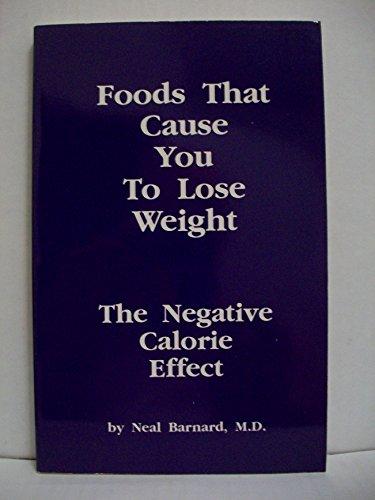 Foods That Cause You to Lose Weight : The Negative Calorie Effect