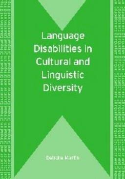 Language Disabilities in Cultural and Linguistic Diversity (Bilingual Education & Bilingualism)