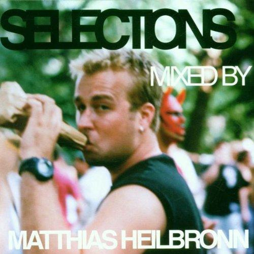 Selections Vol.1 mixed by Matthias Heilbronn