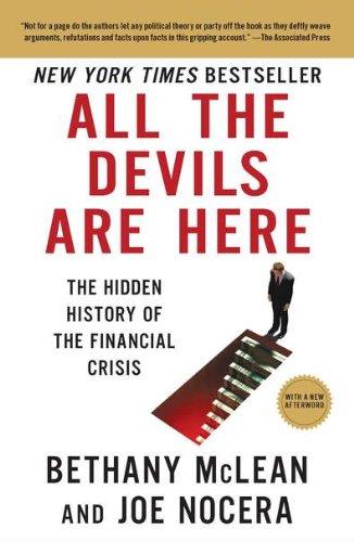 All the Devils Are Here: The Hidden History of the Financial Crisis