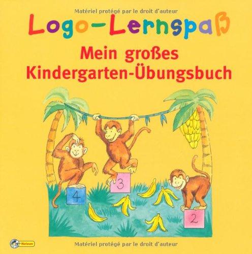 Logo-Lernspaß - Mein großes Kindergarten-Übungsbuch