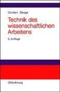 Technik des wissenschaftlichen Arbeitens: Wege zum erfolgsorientierten Studieren