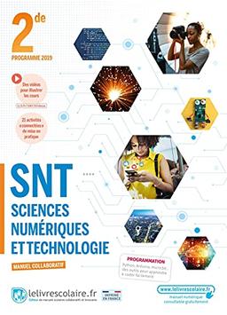 SNT sciences numériques et technologie 2de : manuel collaboratif : programme 2019