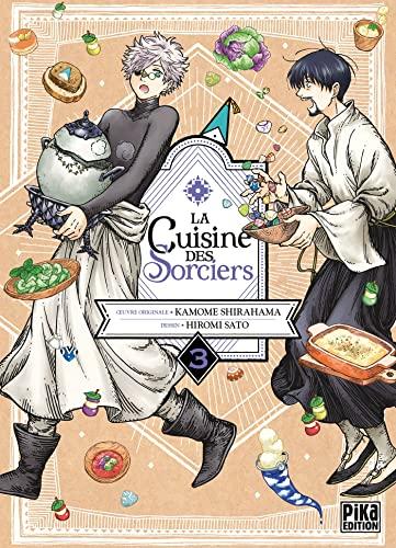 La cuisine des sorciers. Vol. 3