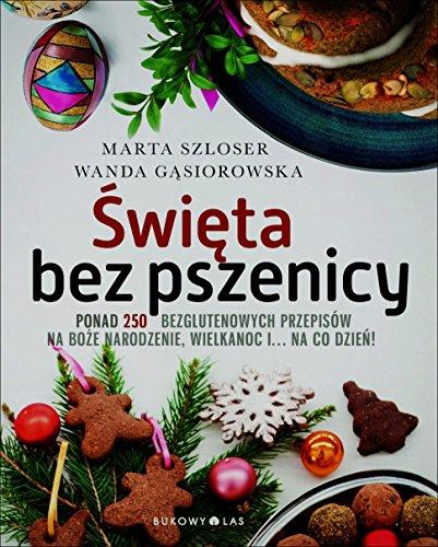 Swieta bez pszenicy