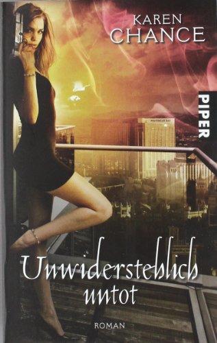 Unwiderstehlich untot: Roman (Cassie Palmer 4)