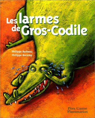 Les larmes de Gros-Codile