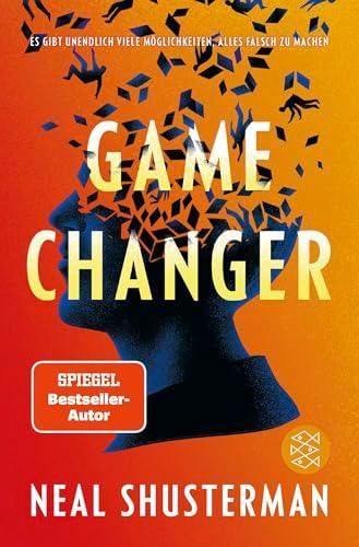 Game Changer – Es gibt unendlich viele Möglichkeiten, alles falsch zu machen: Science Fiction Jugendroman ab 14 Jahren │ Pageturner mit Gänsehaut-Feeling