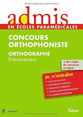 Concours orthophoniste orthographe : entraînement