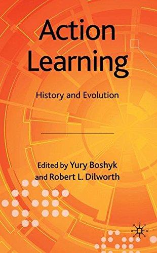 Action Learning: History and Evolution