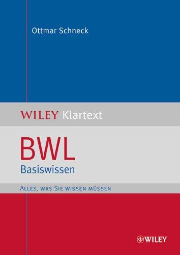 BWL Basiswissen (Wiley Klartext)