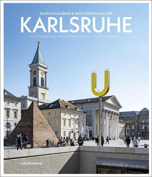 Karlsruhe: Fotografien · Photographies · Photography (Lindemanns Bibliothek)