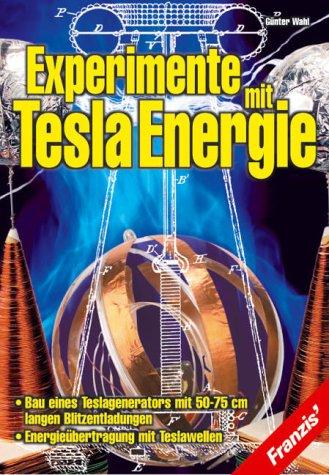 Experimente mit Tesla-Energie