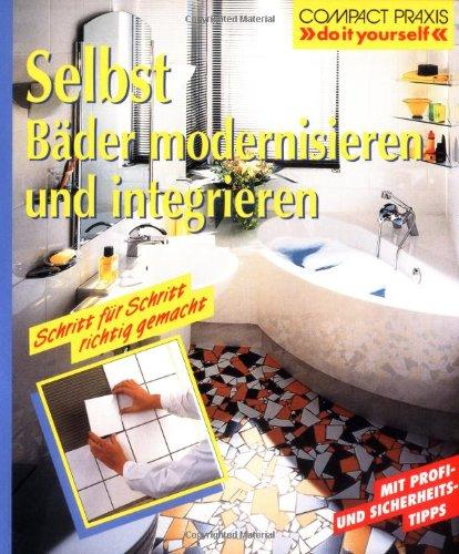 Selbst Bäder modernisieren und integrieren