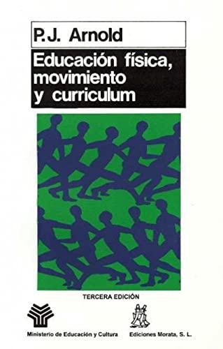 Educación física, movimiento y currículum (Coedición Ministerio de Educación)