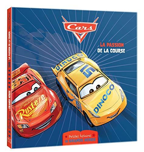 Cars : la passion de la course