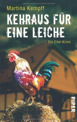 Kehraus für eine Leiche: Ein Eifel-Krimi (Eifelkrimis)