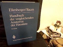 Handbuch der vergleichenden Anatomie der Haustiere