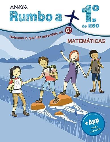 Rumbo a... 1º ESO. Matemáticas (Cuadernos vacaciones)