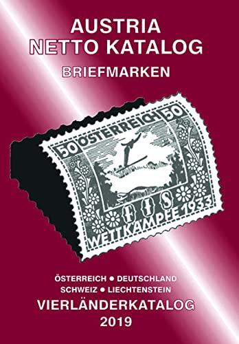 ANK-Vierlaenderkatalog 2019: Alle Briefmarken von Österreich, Deutschland, Schweiz und Liechtenstein.