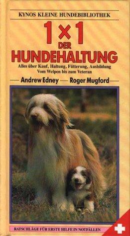 1 x 1 der Hundehaltung