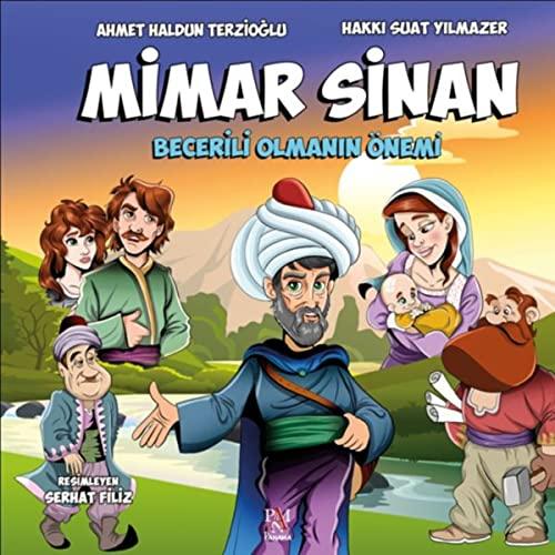 Mimar Sinan: Becerili Olmanin Önemi