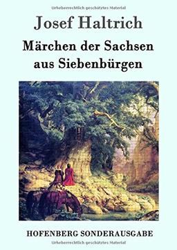 Märchen der Sachsen aus Siebenbürgen