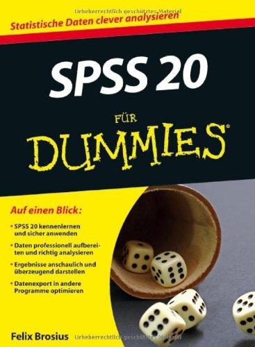 SPSS 20 für Dummies (Fur Dummies)