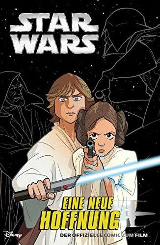 Star Wars: Episode IV - Eine neue Hoffnung: Die Junior Graphic Novel