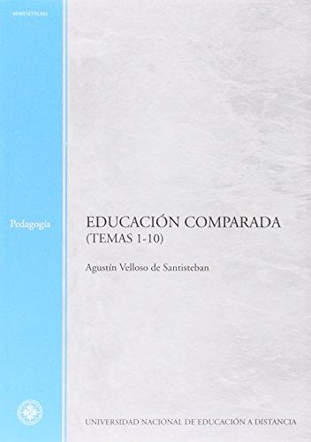 Educación comparada (temas 1-10) (MATERIAL DIDÁCTICO)