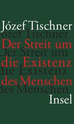 Der Streit um die Existenz des Menschen