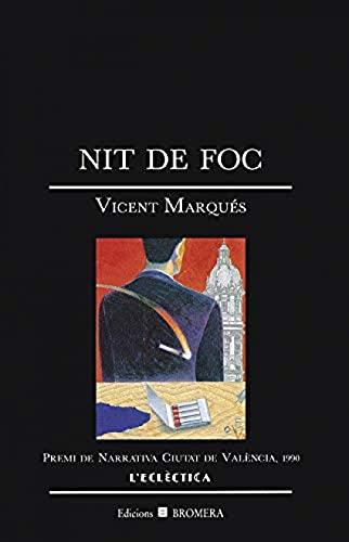 Nit de foc (L'Eclèctica, Band 11)