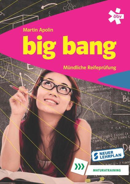 Big Bang, Maturatraining