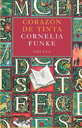 Corazón de tinta (Las Tres Edades / Biblioteca Funke, Band 4)