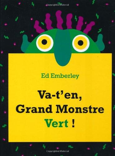 Va-t'en, grand monstre vert !