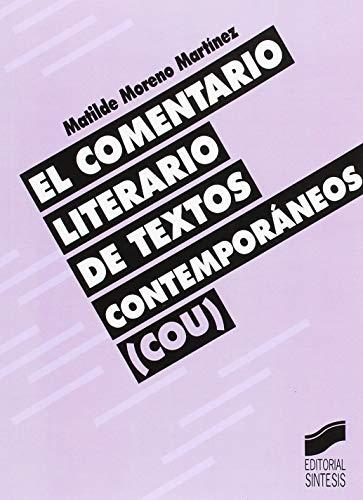 El comentario literario de textos contemporáneos: COU