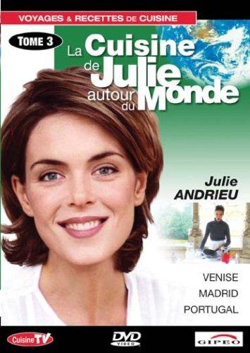 La cuisine de julie autour du monde, tome 3 : venise, madrid, portugal [FR Import]