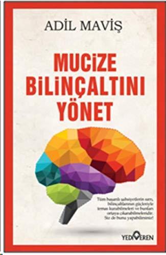 Mucize Bilincaltini Yönet